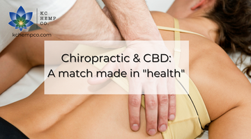 Chiropractic & CBD: A match made in 